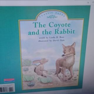 The Coyote and The Rabbit