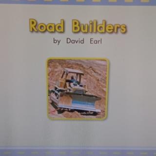 Road builders