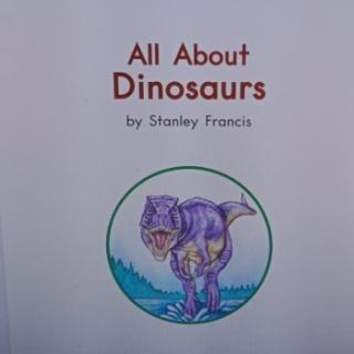 All  about  dinosaurs.