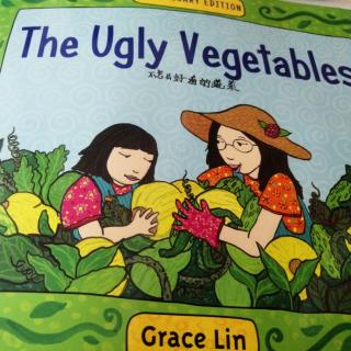 The Ugly  vegetables.