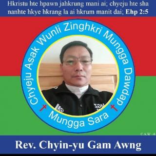 Hka,N Rawng Ai Hka, Htung/Rev,Chyin yu Gam Awng