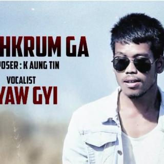 Myit Hkrum Ga
Vocalist~Kyaw Gyi