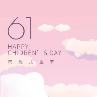 心话之声刘美萱和于妙苒的六·一儿童节祝福