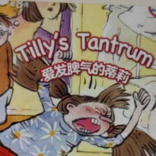 tilly ,s tantrum