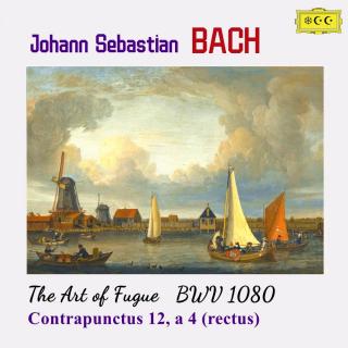 巴赫：赋格的艺术BWV1080 No.17