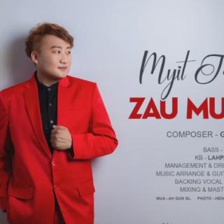 Myit Tsang Ai Vocalist~Zau Mu Lar Du