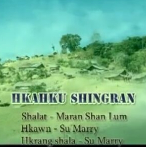 【HKAHKU SHINGRAN】Hkawn..Su Marry