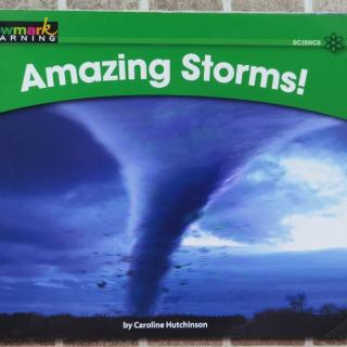 Amazing Storms