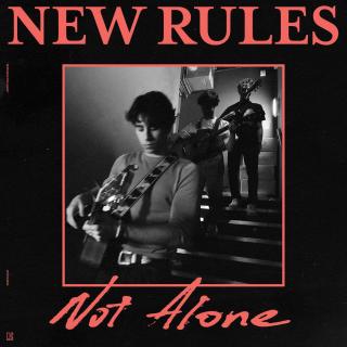 Not Alone-New Rules(爱尔兰)