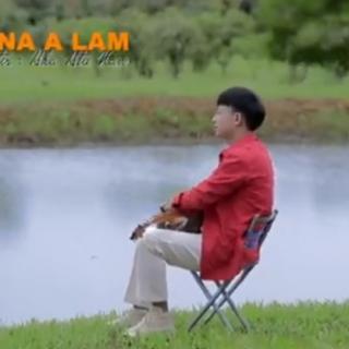 Ngai Tsaw Ai Na A Lam Vocal~Pahkawng Tu Nan