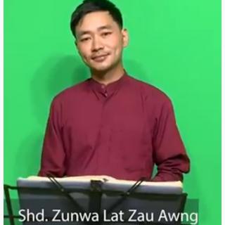 Htap Shi Kaw Na,Htap Mi  🎤Shd.Zunwa Lat Zau Awng