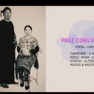 Prat Ding Rau Nga Na,Vocal..Lashi Ah Tang