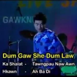 Dum Gaw She Dum Law .Vocal..Ah Ba Di