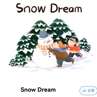 Snow Dream