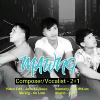 MAWNG Com/Vocalist~2+1