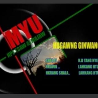 Hugawng GinWang Dap(14) Vocal..Lahkang Htu Bu