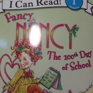 Fancy Nancy The 100 Day of School