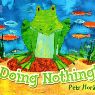 英语绘本《doing nothing》