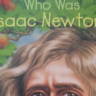 Who was Issac Newton Chapter 9 Newton's Big Book