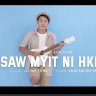 Tsaw Myit Ni Hkrai💗Vocal..Laja Zau Doi Hkawng