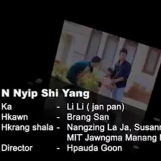 N NYIP SHI YANG
Hkon~Brang San