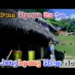 Dum Hpram Ra Sai,Vocal..Jeng Hpang Hkun Naw