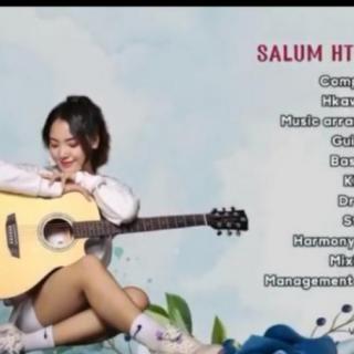 Salum Hte Bawnu Maren 😘Vocalist~Lung Lung