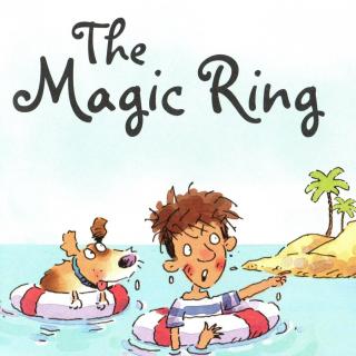 The magic ring 朗读指导-Part 3