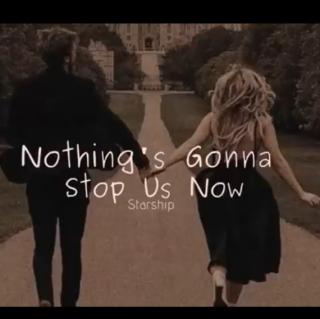 Nothing's_Gonna_Stop_Us _Now_{English}
