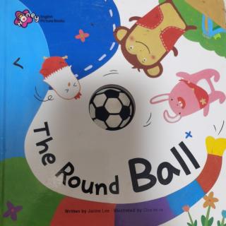 The round ball——英语磨耳朵