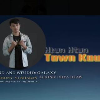 Tawn Kau Da Rit🎧Vocal..Hkun Htun