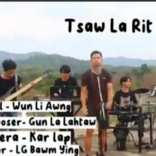 ♥Tsaw La Rit♥
Vocal~Wun Li Awng