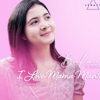 I Love Mama Mantu Tik Tok Song