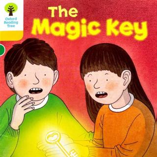 【凯西双语版】The Magic Key 魔法钥匙
