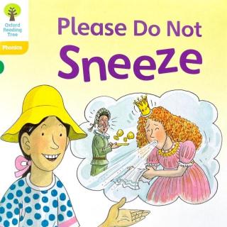 【凯西双语版】Please Do Not Sneeze 请不要打喷嚏