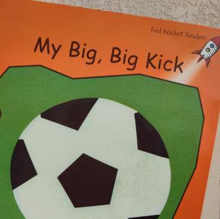 红火箭—My Big, big Kick