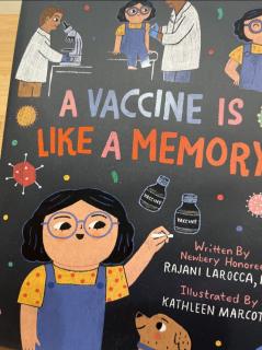 a vaccine is a memory by Miranda