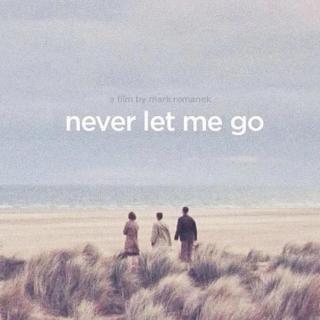26. Never Let Me Go (2010)