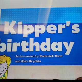 Kipper's birthday.绘本