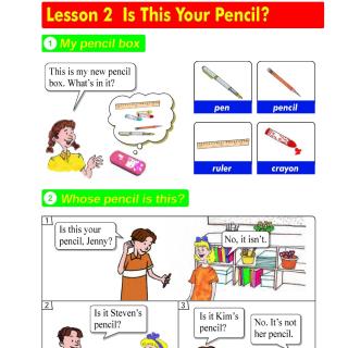 Lesson 2 Is this your pencil？