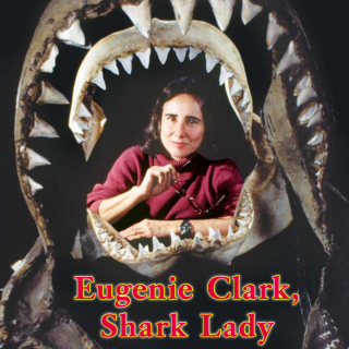 117 Eugenie clark,shark lady
