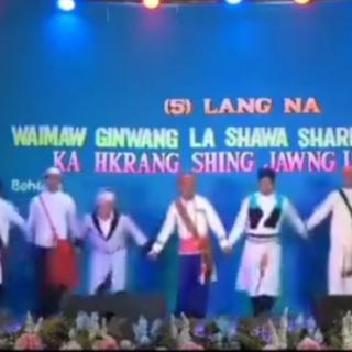 (5)Lang Na Waimaw Ginwang La Shawa Sharin Hpawng