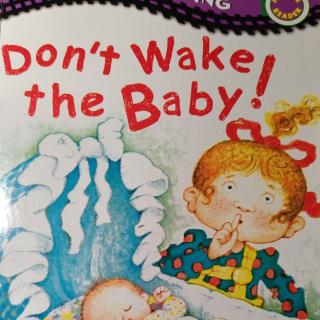 Don't wake the baby
