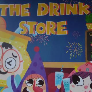 The drink store(饮品店)