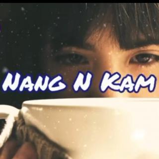 NANG N KAM TIM
Hkon~Bung Shi Pan