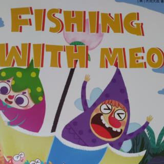 Fishing with meo