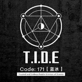 潮汐档案 T.I.D.E Code 171【蓝冰】
