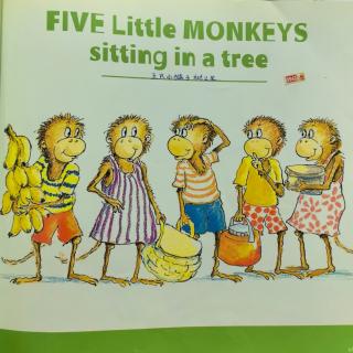 3394:《Five little monkeys sitting in a tree》