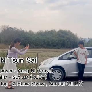 *N Tsun Sai*
Hkon~Sut Jat(Ruby)