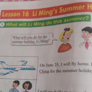 Lesson. 16.  Li. Ming's. Summer.  Holiday